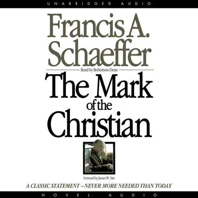 Mark of the Christian Audibook, by Francis A. Schaeffer