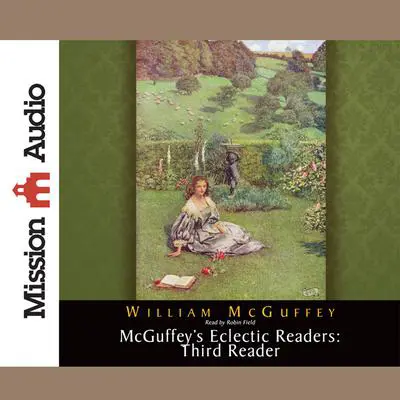 McGuffey's Eclectic Readers: Third Audibook, by William McGuffey