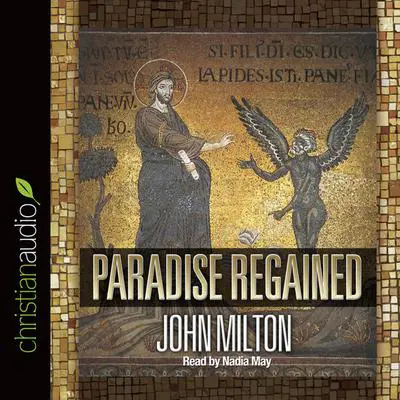 Paradise Regained Audibook, by John Milton