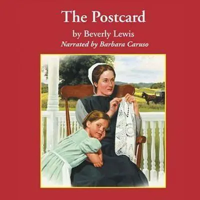 *Postcard Audibook, by Beverly Lewis