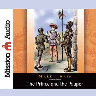 Prince and the Pauper Audibook, by Mark Twain