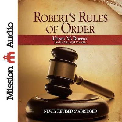 Robert's Rules of Order Audibook, by Henry M. Robert
