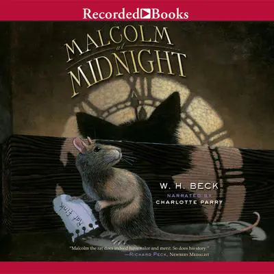 Malcolm at Midnight Audibook, by W. H. Beck