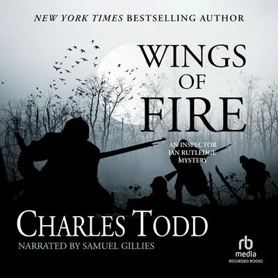 Wings of Fire Audibook, by Charles Todd