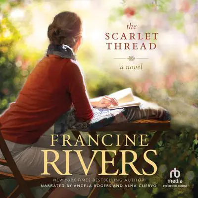 The Scarlet Thread Audibook, by Francine Rivers