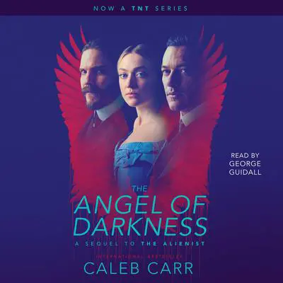 The Angel of Darkness Audibook, by Caleb Carr