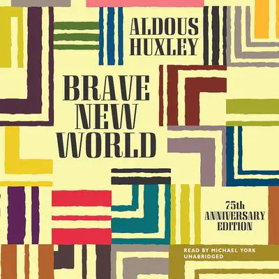 Brave New World Audibook, by Aldous Huxley