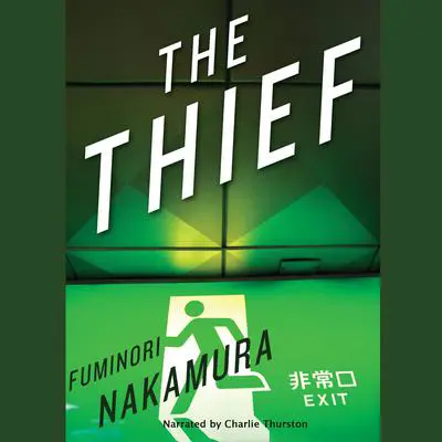 The Thief Audibook, by Fuminori Nakamura