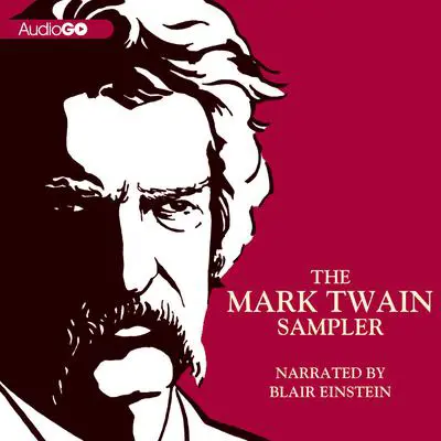 The Mark Twain Sampler Audibook, by Mark Twain