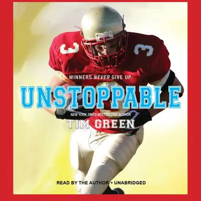 Unstoppable Audibook, by Tim Green