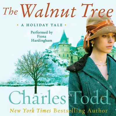 The Walnut Tree: A Holiday Tale Audibook, by Charles Todd