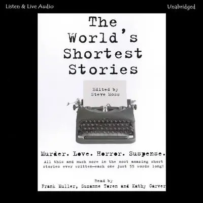 The World’s Shortest Stories Audibook, by Steve Moss 