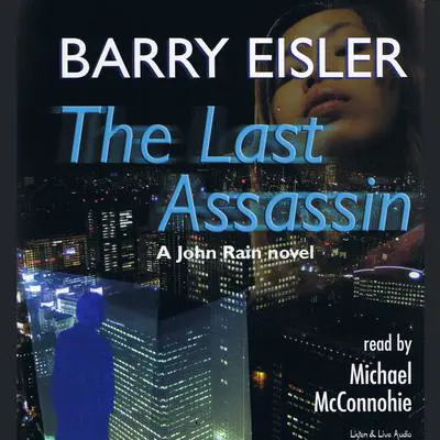 The Last Assassin Audibook, by Barry Eisler
