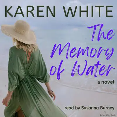 The Memory of Water Audibook, by Karen White