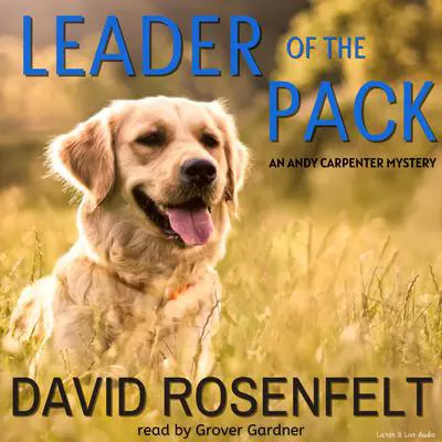 Leader of the Pack Audibook, by David Rosenfelt