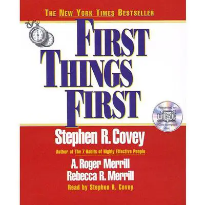 First Things First Audibook, by Stephen R. Covey