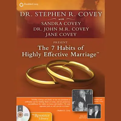The 7 Habits of Highly Effective Marriage Audibook, by Stephen R. Covey