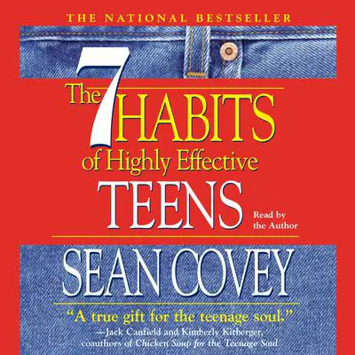 The 7 Habits of Highly Effective Teens: The Ultimate Teenage Success Guide Audibook, by Sean Covey