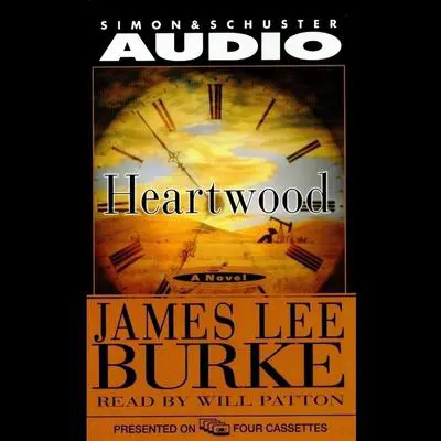 Heartwood Audibook, by James Lee Burke