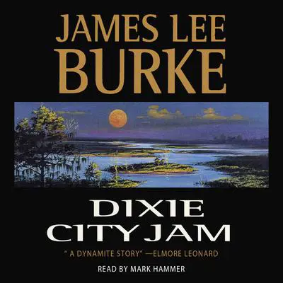 Dixie City Jam Audibook, by James Lee Burke