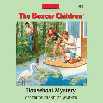 Houseboat Mystery Audibook, by Gertrude Chandler Warner
