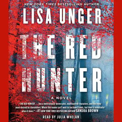 The Red Hunter Audibook, by Lisa Unger