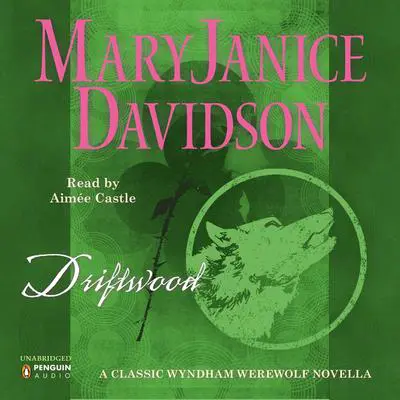 Driftwood Audibook, by MaryJanice Davidson