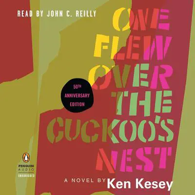 One Flew Over the Cuckoo's Nest: 50th Anniversary Edition Audibook, by Ken Kesey