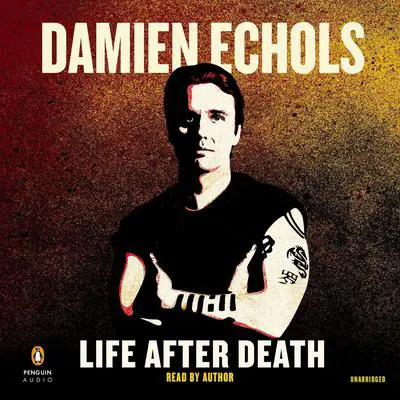 Life After Death Audibook, by Damien Echols