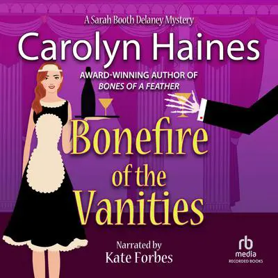 Bonefire of the Vanities Audibook, by Carolyn Haines