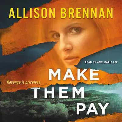 Make Them Pay Audibook, by Allison Brennan