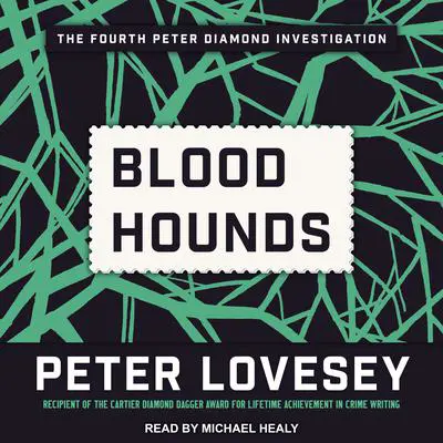 Bloodhounds Audibook, by Peter Lovesey