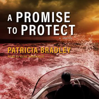 A Promise to Protect Audibook, by Patricia Bradley