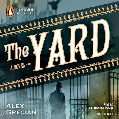 The Yard Audibook, by Alex Grecian