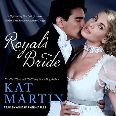 Royal's Bride Audibook, by Kat Martin