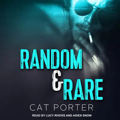 Random & Rare Audibook, by Cat Porter