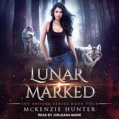Lunar Marked Audibook, by McKenzie Hunter