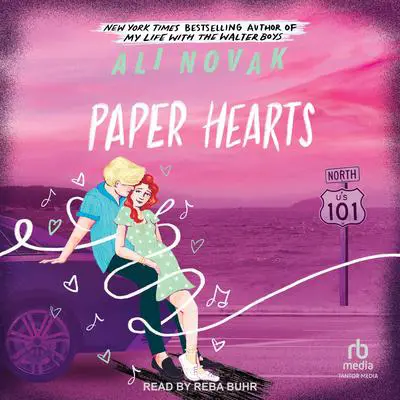 Paper Hearts Audibook, by Ali Novak