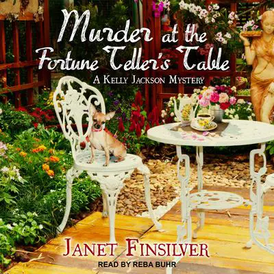Murder at the Fortune Teller's Table Audibook, by Janet Finsilver