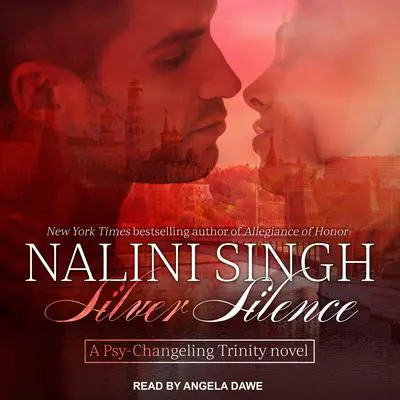 Silver Silence Audibook, by Nalini Singh