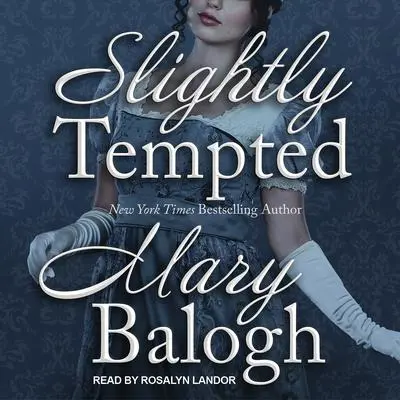 Slightly Tempted Audibook, by Mary Balogh