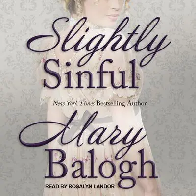 Slightly Sinful Audibook, by Mary Balogh