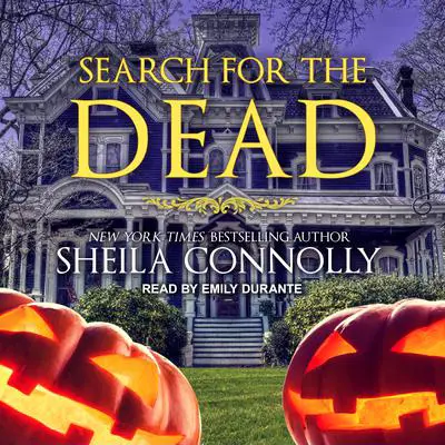 Search for the Dead Audibook, by Sheila Connolly