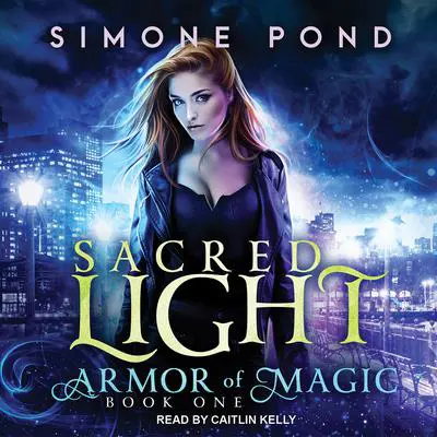 Sacred Light Audibook, by Simone Pond