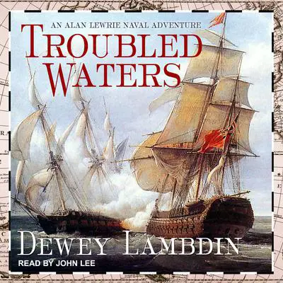 Troubled Waters Audibook, by Dewey Lambdin