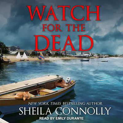 Watch for the Dead Audibook, by Sheila Connolly