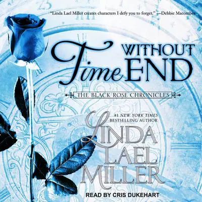 Time Without End Audibook, by Linda Lael Miller