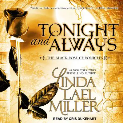 Tonight and Always Audibook, by Linda Lael Miller