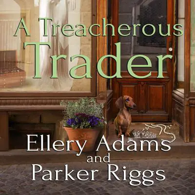 A Treacherous Trader Audibook, by Ellery Adams