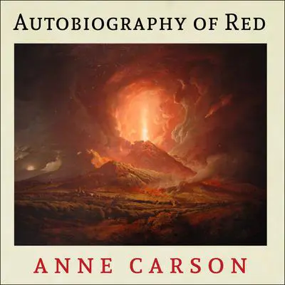 Autobiography of Red Audibook, by Anne Carson